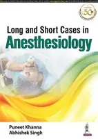 Casos cortos y largos en anestesiología - Long and Short Cases in Anesthesiology