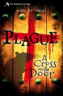 La peste - Una cruz en la puerta - Plague - A Cross on the Door