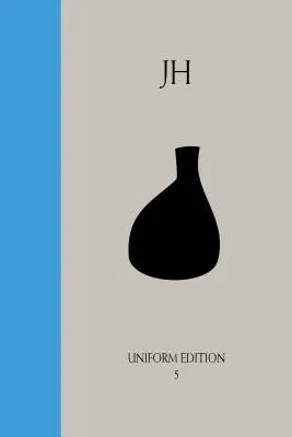 Psicología Alquímica: Edición Uniforme de los Escritos de James Hillman, Vol. 5 - Alchemical Psychology: Uniform Edition of the Writings of James Hillman, Vol. 5