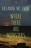 Donde hay monstruos - Where There Are Monsters