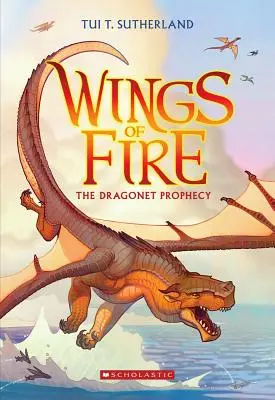 La profecía de los dragones (Alas de fuego nº 1), 1 - The Dragonet Prophecy (Wings of Fire #1), 1