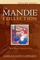 La colección Mandie, volumen ocho - The Mandie Collection, Volume Eight