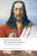 Así habló Zaratustra: Un libro para todos y para nadie - Thus Spoke Zarathustra: A Book for Everyone and Nobody