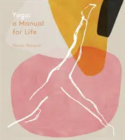 Yoga: Manual para la vida - Yoga: A Manual for Life