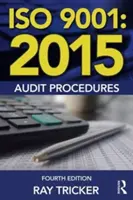 Procedimientos de auditoría ISO 9001:2015 - ISO 9001:2015 Audit Procedures