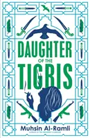 Hija del Tigris - Daughter of the Tigris