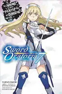 ¿Está mal intentar ligar en una mazmorra? on the Side: Sword Oratoria, Vol. 7 (Novela ligera) - Is It Wrong to Try to Pick Up Girls in a Dungeon? on the Side: Sword Oratoria, Vol. 7 (Light Novel)