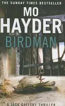 Birdman - El apasionante primer libro de la serie superventas de Jack Caffery - Birdman - The gripping first book in the bestselling Jack Caffery series