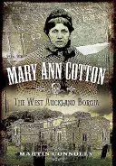 Mary Ann Cotton - Ángel oscuro: La primera asesina en serie británica - Mary Ann Cotton - Dark Angel: Britain's First Female Serial Killer