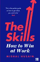 Habilidades - Cómo ganar en el trabajo - Skills - How to Win at Work
