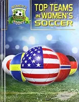 Los mejores equipos de fútbol femenino - Top Teams in Women's Soccer