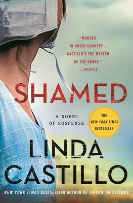 Shamed: Una novela de suspense - Shamed: A Novel of Suspense