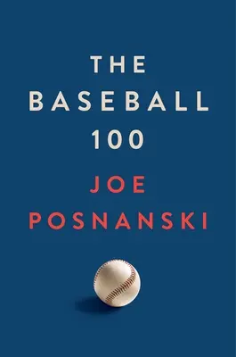 Los 100 del béisbol - The Baseball 100