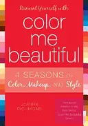 Reinvéntate con Color Me Beautiful - Reinvent Yourself with Color Me Beautiful