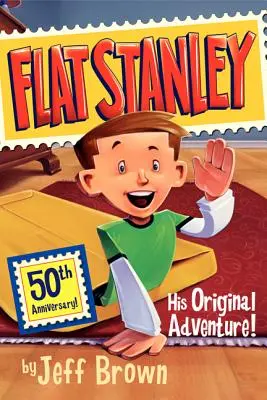 Flat Stanley: ¡Su aventura original! - Flat Stanley: His Original Adventure!