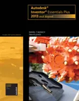 Autodesk Inventor Essentials Plus - 2013 y más allá - Autodesk Inventor Essentials Plus - 2013 and Beyond