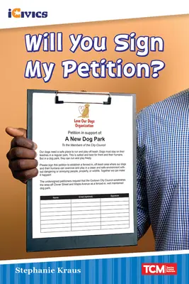 ¿Quieres firmar mi petición? - Will You Sign My Petition?