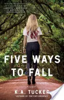 Cinco maneras de caer, 5 - Five Ways to Fall, 5