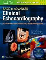 Basic to Advanced Clinical Echocardiography. a Self-Assessment Tool for the Cardiac Sonographer (De la ecocardiografía clínica básica a la avanzada: una herramienta de autoevaluación para el ecografista cardíaco) - Basic to Advanced Clinical Echocardiography. a Self-Assessment Tool for the Cardiac Sonographer