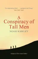 Conspiración de hombres altos - Conspiracy of Tall Men