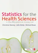 Estadística para las Ciencias de la Salud: Una introducción no matemática - Statistics for the Health Sciences: A Non-Mathematical Introduction