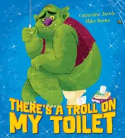 Hay un trol en mi retrete - There's a Troll on my Toilet