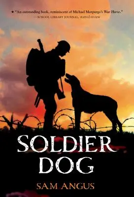 Perro soldado - Soldier Dog
