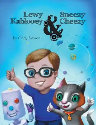 Lewy Kablooey y Sneezy Cheezy - Lewy Kablooey & Sneezy Cheezy