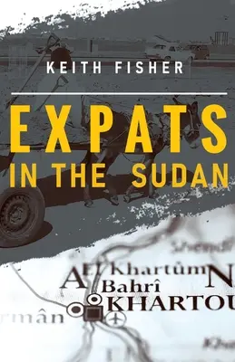 Expatriados en Sudán - Expats in the Sudan