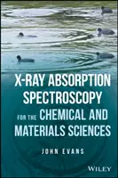 Espectroscopia de absorción de rayos X para las ciencias químicas y de materiales - X-Ray Absorption Spectroscopy for the Chemical and Materials Sciences