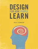 Diseñar para cómo aprende la gente - Design for How People Learn