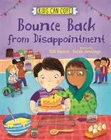 Kids Can Cope: Recuperarse de una decepción - Kids Can Cope: Bounce Back from Disappointment