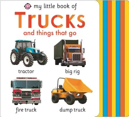 Mi Pequeño Libro de Camiones y Cosas que Andan - My Little Book of Trucks and Things That Go