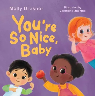 You're So Nice, Baby: Cómo enseñar afirmaciones positivas a los niños - You're So Nice, Baby: Teaching Positive Affirmations to Children