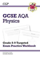 GCSE Physics AQA Grade 8-9 Targeted Exam Practice Workbook (incluye respuestas) - GCSE Physics AQA Grade 8-9 Targeted Exam Practice Workbook (includes Answers)