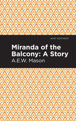 Miranda del balcón: Un cuento - Miranda of the Balcony: A Story