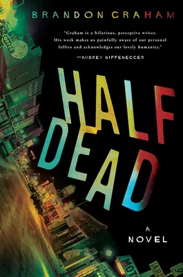 Medio muerto - Half Dead