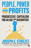 Gente, poder y beneficios - Capitalismo progresista para una era de descontento - People, Power, and Profits - Progressive Capitalism for an Age of Discontent