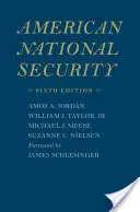 Seguridad nacional estadounidense - American National Security