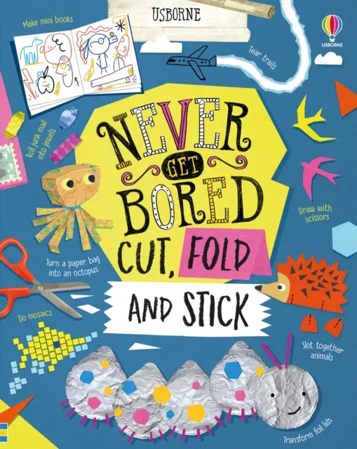 Nunca te aburras Recorta, dobla y pega - Never Get Bored Cut, Fold and Stick