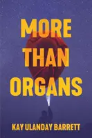 Más que órganos - More Than Organs