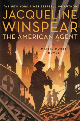 El agente americano: Una novela de Maisie Dobbs - The American Agent: A Maisie Dobbs Novel