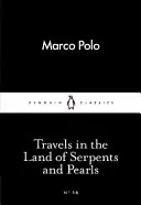 Viajes por el país de las serpientes y las perlas - Travels in the Land of Serpents and Pearls