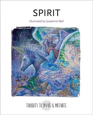 Spirit: Ilustrado por Josephine Wall - Spirit: Illustrated by Josephine Wall