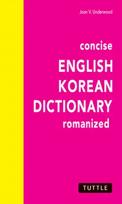 Diccionario conciso inglés-coreano - Concise English-Korean Dictionary