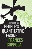 El caso de la flexibilización cuantitativa del pueblo - The Case for People's Quantitative Easing