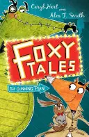 Foxy Tales: El astuto plan - Libro 1 - Foxy Tales: The Cunning Plan - Book 1