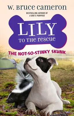 Lily al rescate La mofeta no tan apestosa - Lily to the Rescue: The Not-So-Stinky Skunk