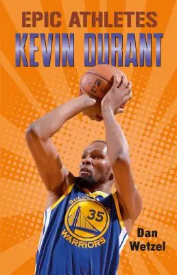 Atletas épicos: Kevin Durant - Epic Athletes: Kevin Durant