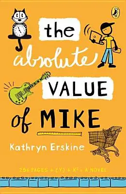 El valor absoluto de Mike - The Absolute Value of Mike